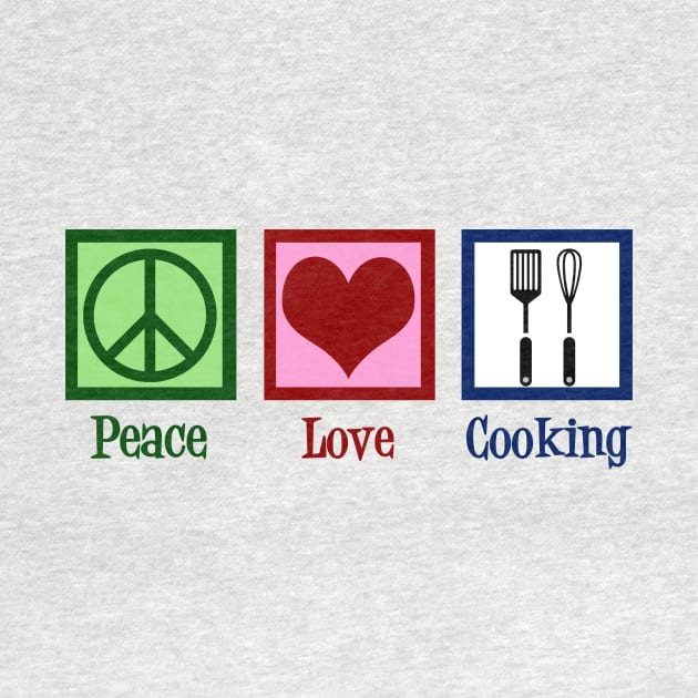 Peace Love Cooking by epiclovedesigns